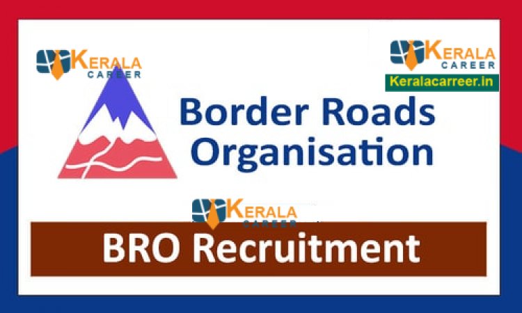 ബോർഡർ റോഡ്സ് ഓർഗനൈസേഷനിൽ നിരവധി ഒഴിവുകൾ; യോഗ്യത പത്താം ക്ലാസ്