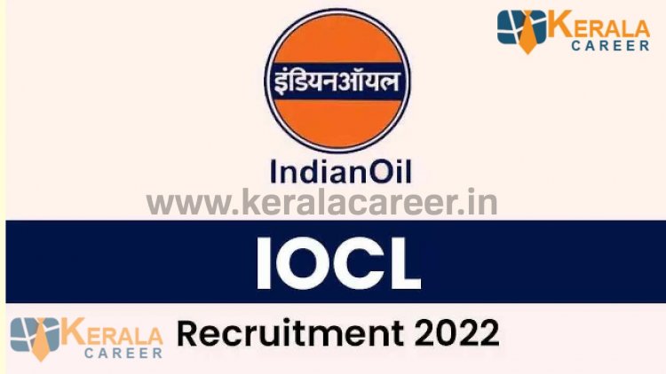 ഇന്ത്യൻ ഓയിൽ കോർപ്പറേഷനിൽ നിരവധി ജോലി ഒഴിവുകൾ; യോഗ്യത പ്ലസ് ടു